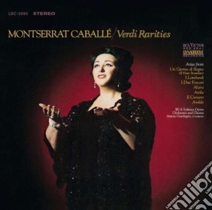 Giuseppe Verdi - rarities cd musicale di Montserrat Caballe'