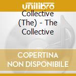 Collective (The) - The Collective cd