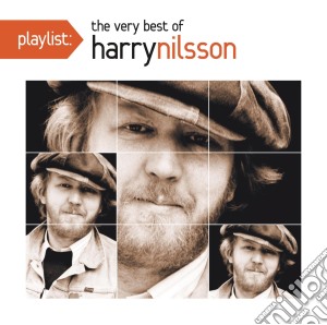 Harry Nilsson - Playlist: The Very Best Of cd musicale di Harry Nilsson