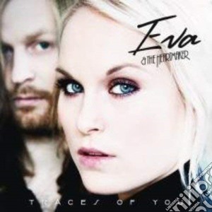 Eva & The Heartmaker - Traces Of You cd musicale di Eva & The Heartmaker