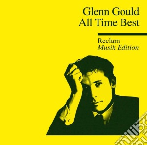 Glenn Gould - All Time Best cd musicale di Glenn Gould