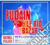 Michel Fugain - Fugain And Le Big Bazar (3 Cd) cd