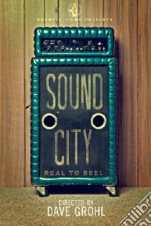 (Music Dvd) Sound City - Real To Reel cd musicale di Dave Grohl