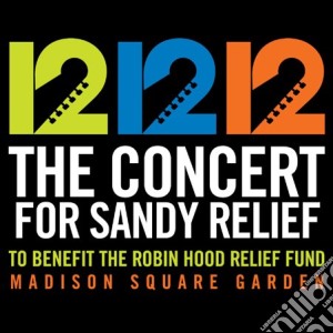 (Music Dvd) 12-12-12 The Concert For Sandy Relief cd musicale di Artisti Vari