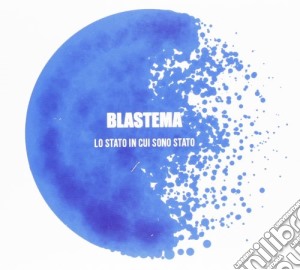 Blastema - Lo Stato In Cui Sono Stato Repack Sanremo Version cd musicale di Blastema