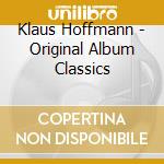 Klaus Hoffmann - Original Album Classics