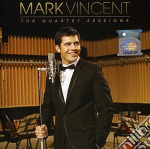 Mark Vincent - Quartet Sessions cd musicale di Mark Vincent