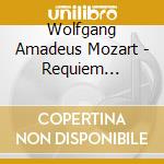 Wolfgang Amadeus Mozart - Requiem D-moll, Kv 626 / av cd