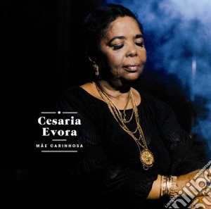 Cesaria Evora - Mae Carinhosa cd musicale di Cesaria Evora