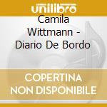 Camila Wittmann - Diario De Bordo cd
