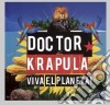 Krapula Doctor - Viva El Planeta cd