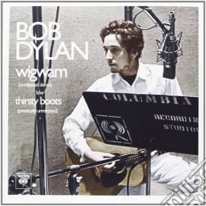 Bob Dylan - Wigwam (7