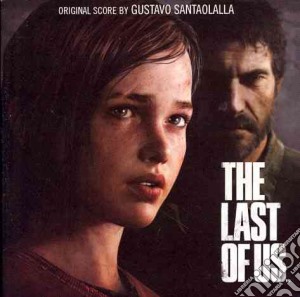 Gustavo Santaolalla - The Last Of Us cd musicale di O.s.t.