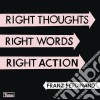 Franz Ferdinand - Right Thoughts, Right Words, Right Action (2 Cd) cd