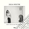 (LP Vinile) Julia Holter - Have You In My Wilderness cd