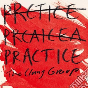 (LP Vinile) Clang Group (The) - Practice lp vinile di The clang group
