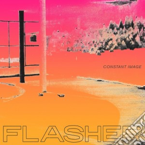 Flasher - Constant Image cd musicale di Flasher