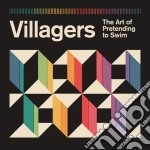 Villagers - The Art Of Pretending To Swim cd