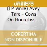 (LP Vinile) Avey Tare - Cows On Hourglass Pond vinile