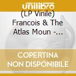 (LP Vinile) Francois & The Atlas Moun - Banane Bleue vinile