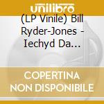 (LP Vinile) Bill Ryder-Jones - Iechyd Da (Coloured) vinile
