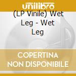 (LP Vinile) Wet Leg - Wet Leg vinile