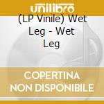 (LP Vinile) Wet Leg - Wet Leg lp vinile
