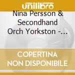 Nina Persson & Secondhand Orch Yorkston - Great White Sea Eagle cd musicale