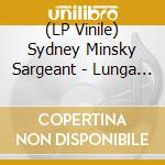 (LP Vinile) Sydney Minsky Sargeant - Lunga (Oxblood Bio Vinyl) (2 Lp) vinile