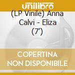 (LP Vinile) Anna Calvi - Eliza (7