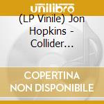 (LP Vinile) Jon Hopkins - Collider Remixes (Ep 12') vinile