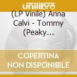 (LP Vinile) Anna Calvi - Tommy (Peaky Blinders) (Ep 12') vinile