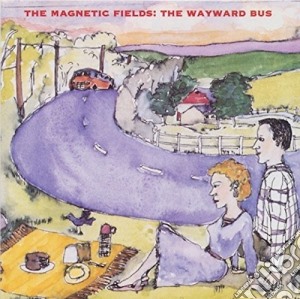 (LP Vinile) Magnetic Fields (The) - The Wayward Bus (2 Lp) lp vinile di Magnetic Fields