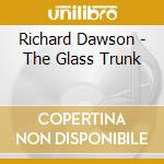 Richard Dawson - The Glass Trunk cd