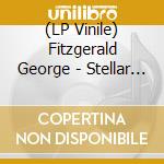(LP Vinile) Fitzgerald George - Stellar Drifting lp vinile