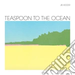 Jib Kidder - Teaspoon To The Ocean cd
