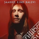 (LP Vinile) Jaakko Eino Kalevi - Jaakko Eino Kalevi (Lp+ 7') vinile