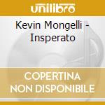 Kevin Mongelli - Insperato cd