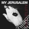 (LP Vinile) My Jerusalem - A Little Death cd