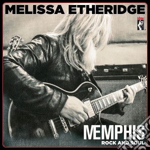 Melissa Etheridge - Memphis Rock And Soul cd musicale di Melissa Etheridge