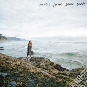 Sallie Ford - Soul Sick cd musicale di Sallie Ford