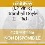 (LP Vinile) Bramhall Doyle II - Rich Man vinile