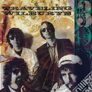 (LP Vinile) Traveling Wilburys - Vol. 3 lp vinile di Traveling Wilburys