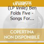 (LP Vinile) Ben Folds Five - Songs For Silverman (Ogv) lp vinile di Ben Folds Five