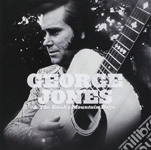 George Jones & The Smokey Mountain Boys - George Jones & The Smokey Mountain Boys cd musicale di George Jones & The Smokey Mountain Boys