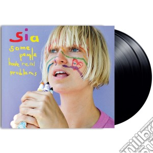 (LP Vinile) Sia - Some People Have Real Problems (2 Lp) lp vinile di Sia