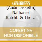 (Audiocassetta) Nathaniel Rateliff & The Night Sweats - A Little Something More From cd