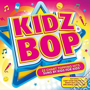 Kidz Bop Kids - Kidz Bop cd musicale di Kidz Bop Kids