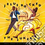 Jesus Rocked Jukebox: Small Gr cd