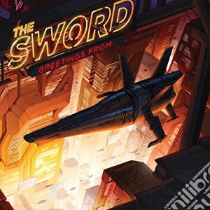 Sword (The) - Greetings From cd musicale di Sword